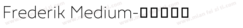 Frederik Medium字体转换